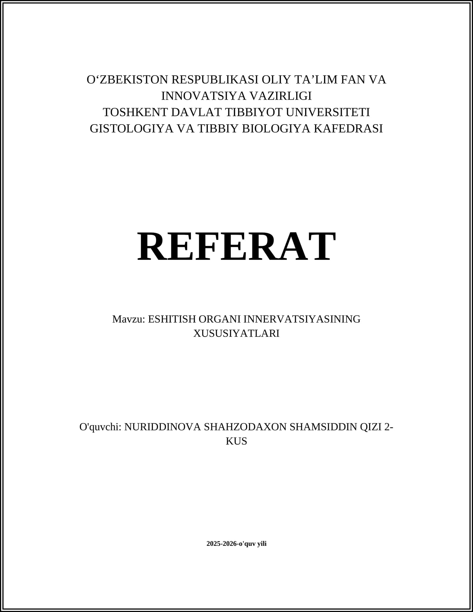 ESHITISH ORGANI INNERVATSIYASINING XUSUSIYATLARI