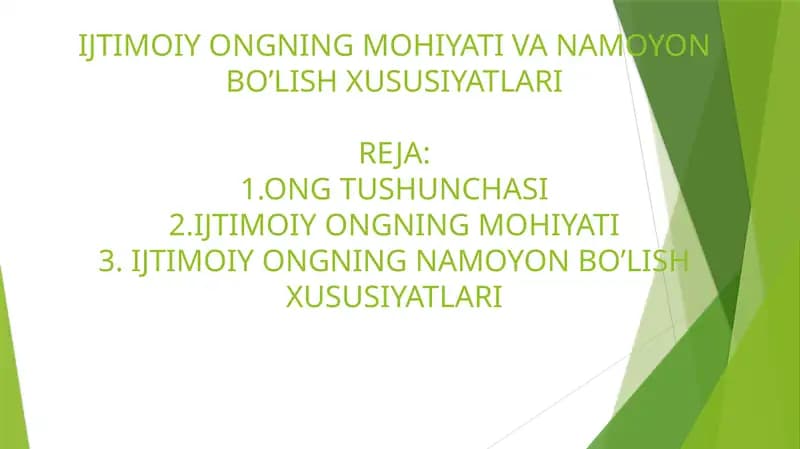 IJTIMOIY ONGNING MOHIYATI VA NAMOYON BO’LISH XUSUSIYATLARI