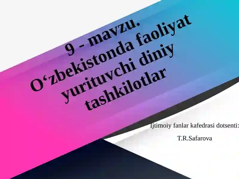 O‘zbekistonda faoliyat yurituvchi diniy tashkilotlar