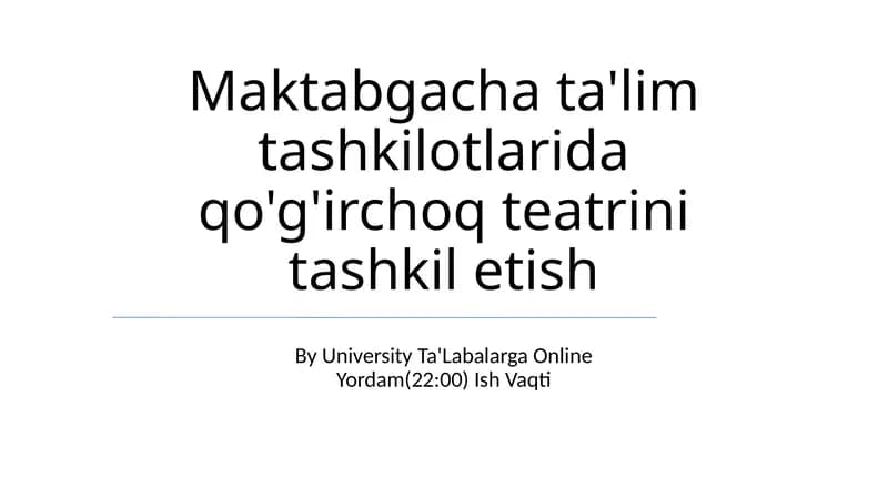 Qo'g'irchoq Teatrini Tashkil Etish