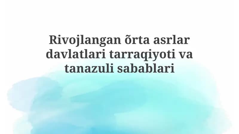 Rivojlangan orta asr davlatlari tarixi