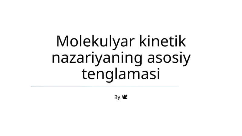 Molokulyar kinetik nazariyaning asosiy tenglamasi