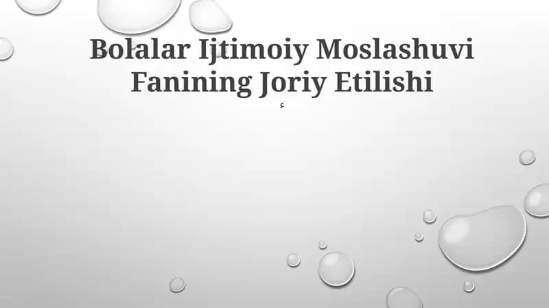 Bolalar Ijtimoiy Moslashuvi Fanining Joriy Etilishi