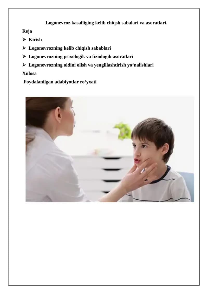 Logonevroz kasalliging kelib chiqsh sabalari va asoratlari
