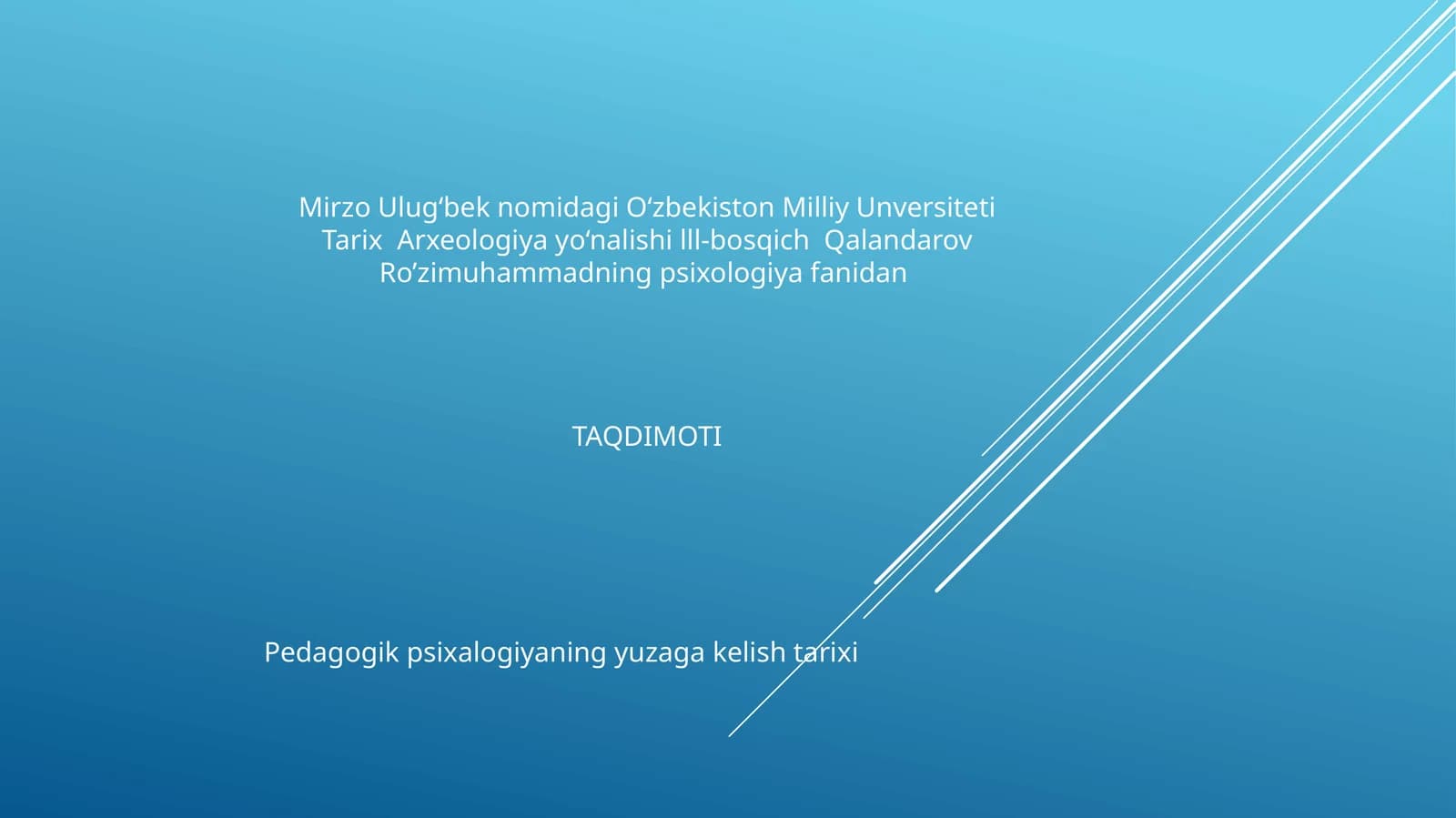 Pedagogik psixalogiyaning yuzaga kelish tarixi