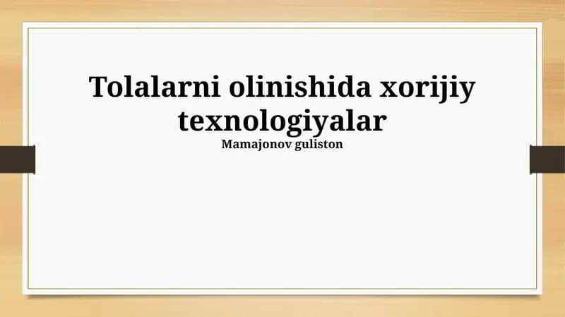 Chet el texnologiyalarining afzalliklari va kamchiliklari