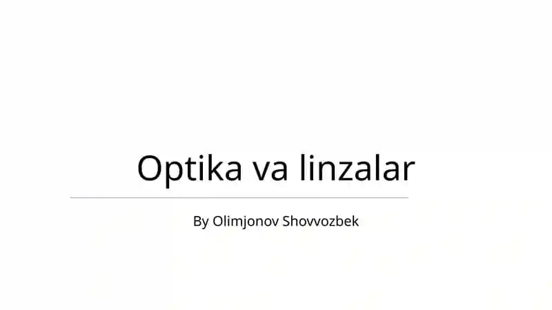 Optika va linzalar