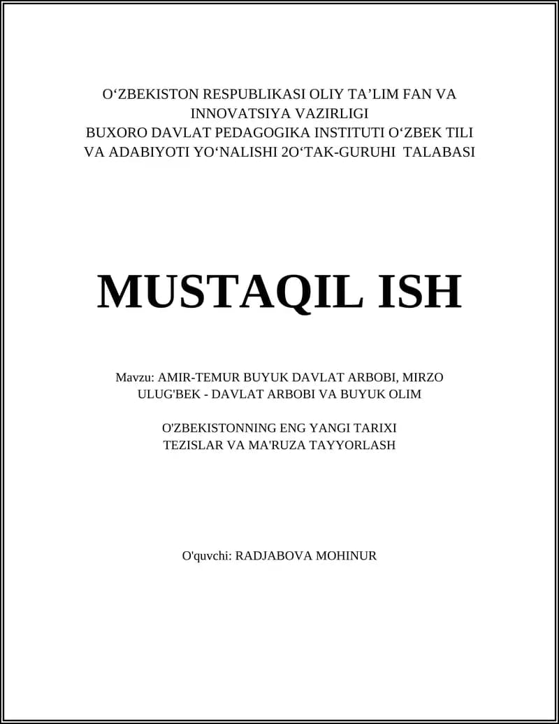 AMIR-TEMUR BUYUK DAVLAT ARBOBI, MIRZO ULUG'BEK - DAVLAT ARBOBI VA BUYUK OLIM