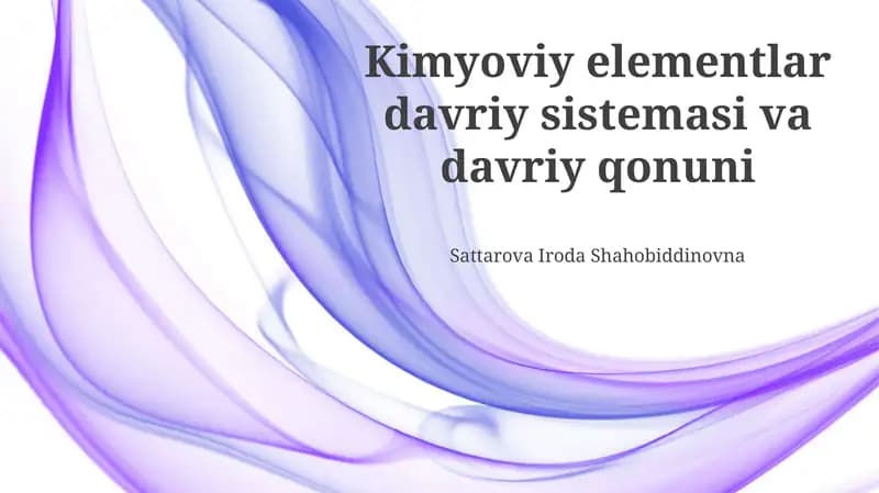 Kimyoviy elementlar davriy sistemasi va davriy qonuni