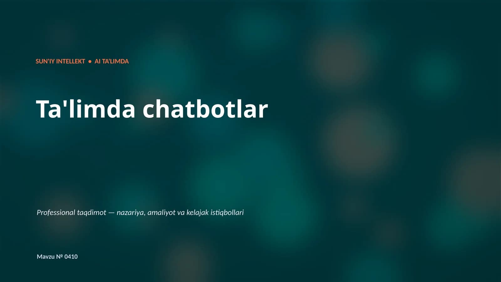 SUN'IY INTELLEKT • AI TA'LIMDA