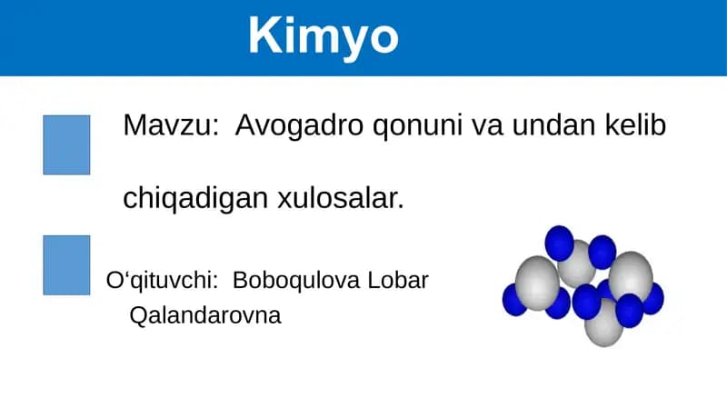 Avogadroqonuni va undan kelib chiqadigan xulosalar