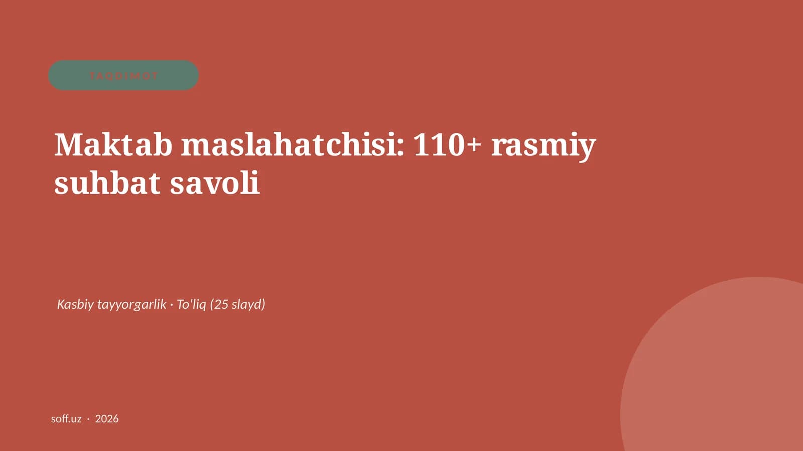 Maktab maslahatchisi: 110+ rasmiy suhbat savoli