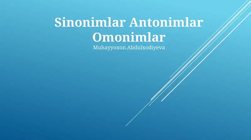 Sinonimlar Antonimlar Omonimlar