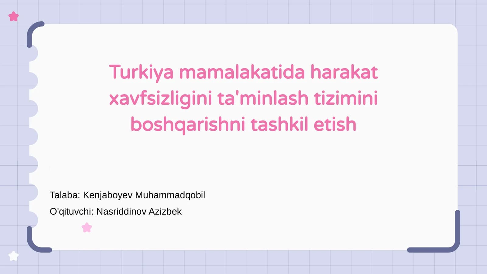 Harakat xavfsizligini ta'minlash tizimini boshqarishni tashkil etish