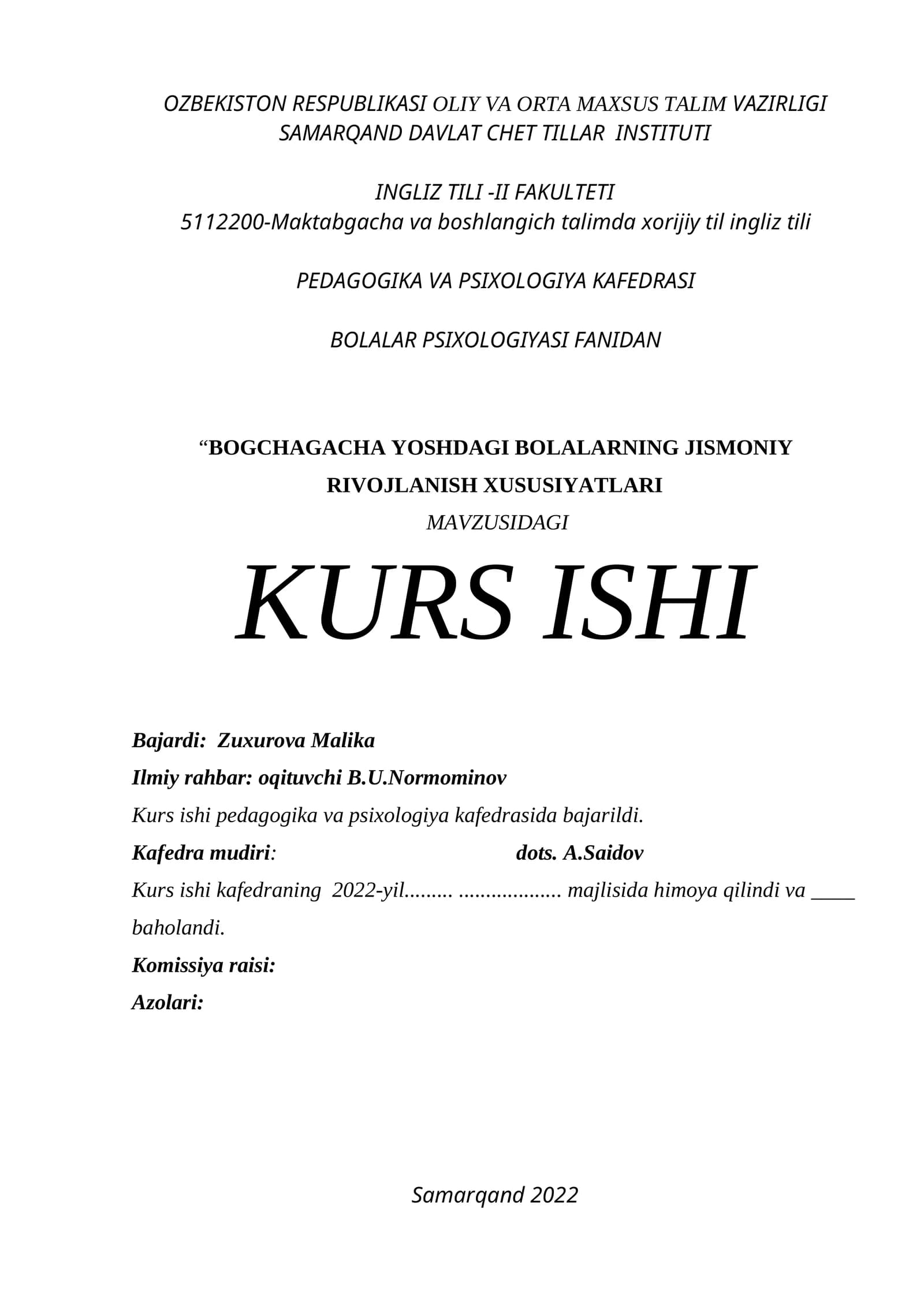BOG'CHAGACHA YOSHDAGI BOLALARNING JISMONIY RIVOJLANISH XUSUSIYATLARI KURS ISHI