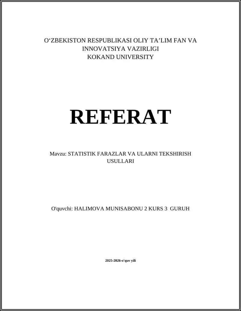 STATISTIK FARAZLAR VA ULARNI TEKSHIRISH USULLARI