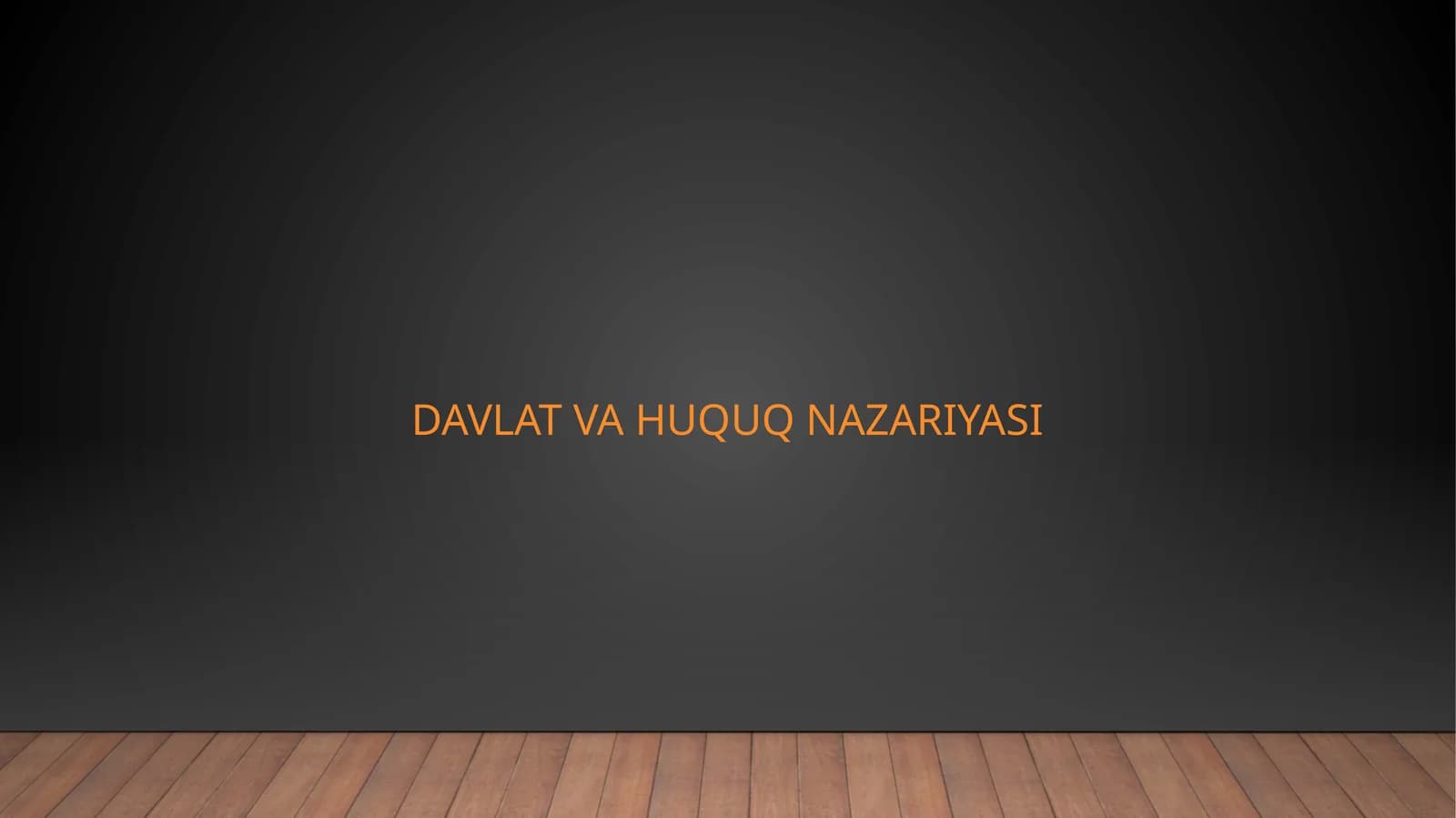 Davlat va huquq nazariyasi