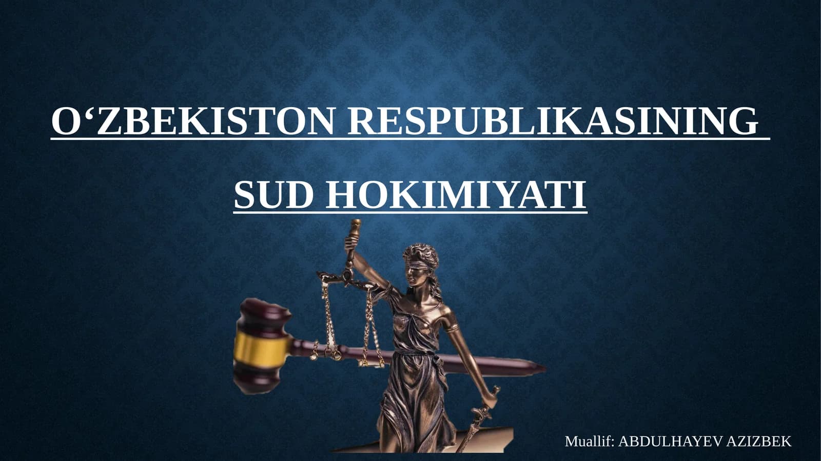 O‘zbekiston Respbulikasining Sud Hokimiyati