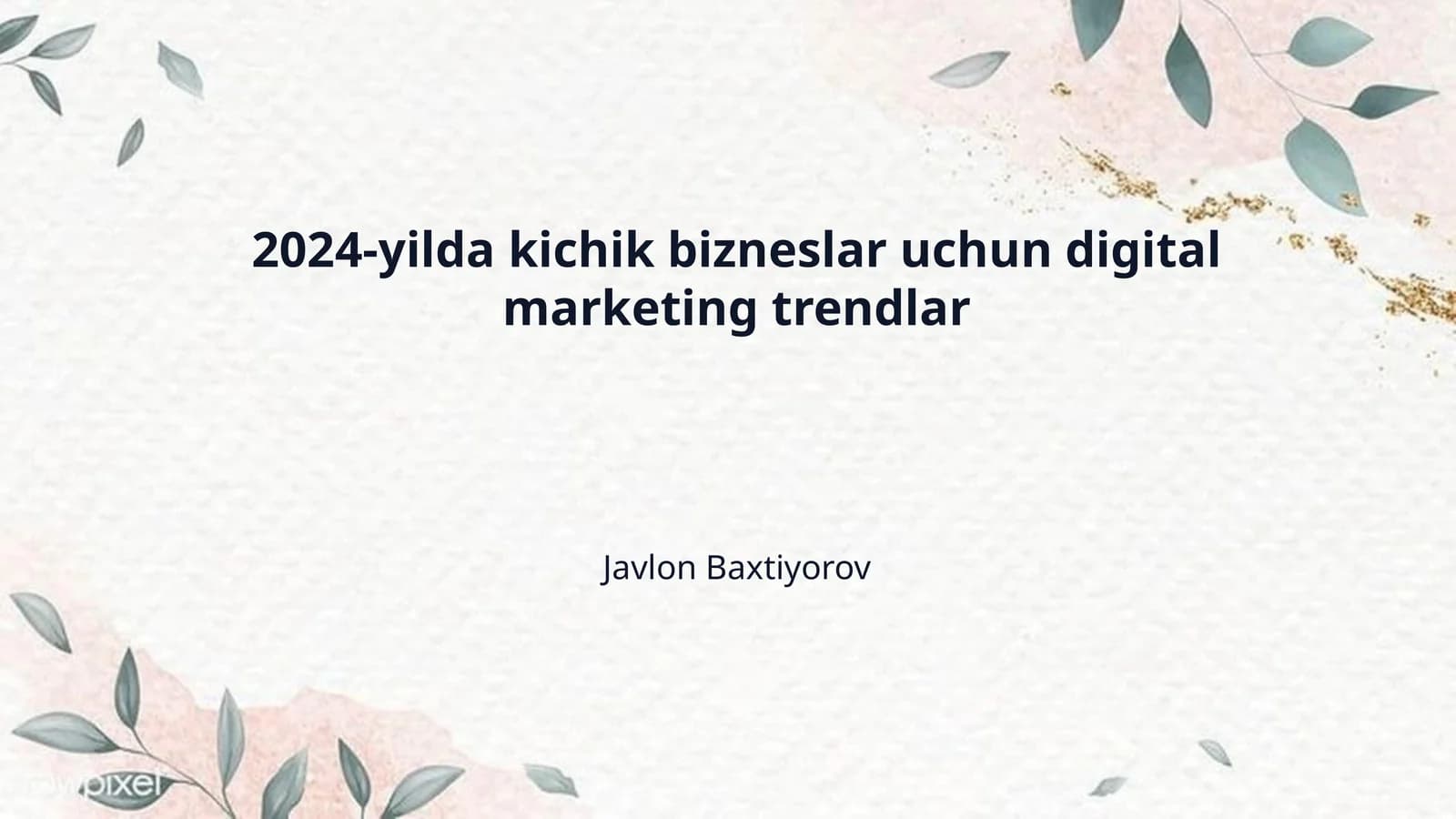 2024-yilda kichik bizneslar uchun digital marketing trendlar