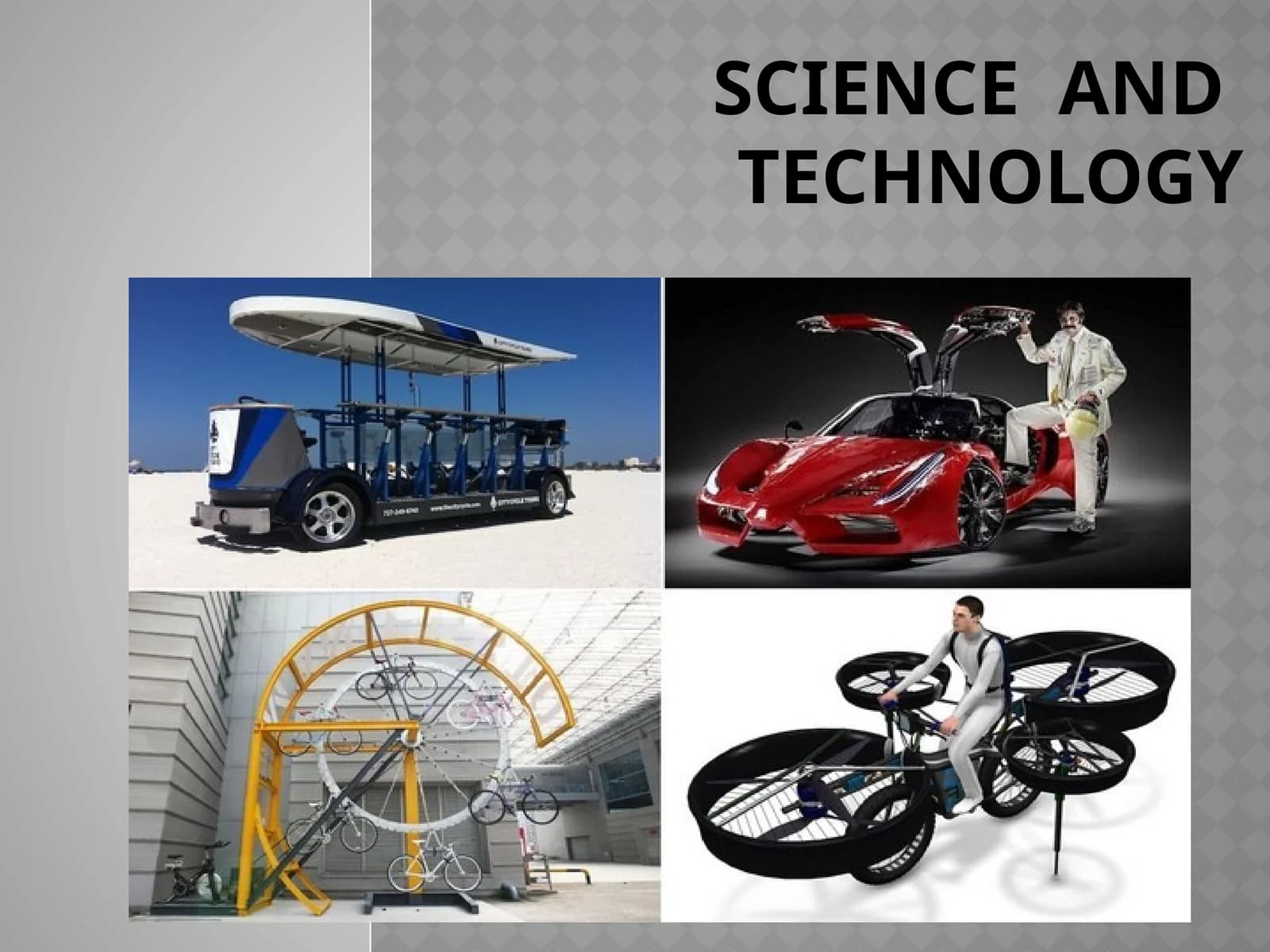 Science and Technology