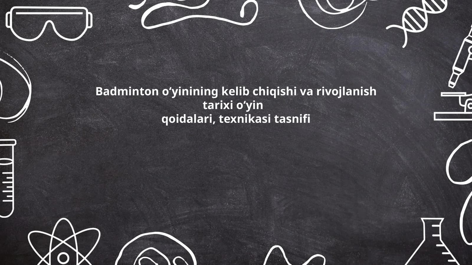Badminton o‘yinining kelib chiqishi va rivojlanish tarixi o‘yin qoidalari, texnikasi tasnifi