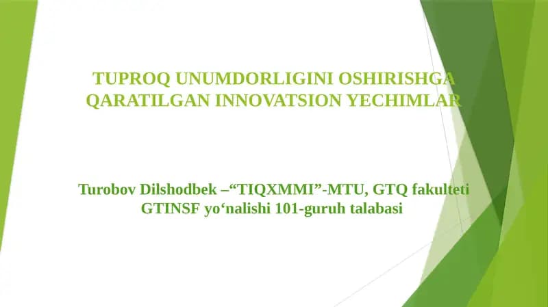 Tuproq unumdorligini oshirishga qaratilgan innovatsion yechimlar