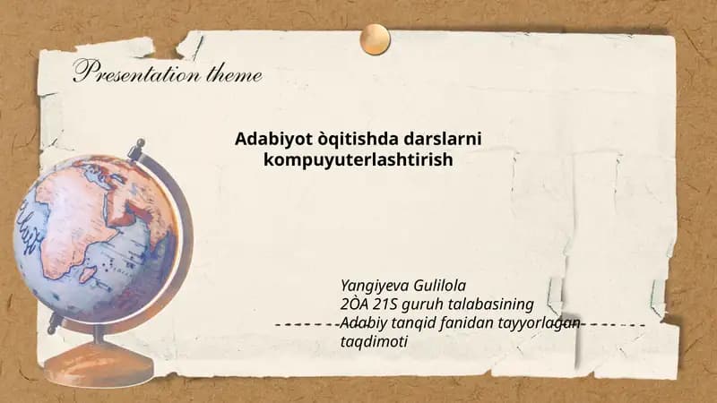 Adabiyot òqitishda darslarni kompuyuterlashtirish