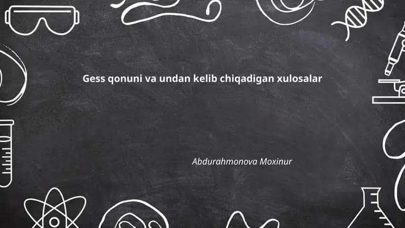Gess qonuni va undan kelib chiqadigan xulosalar