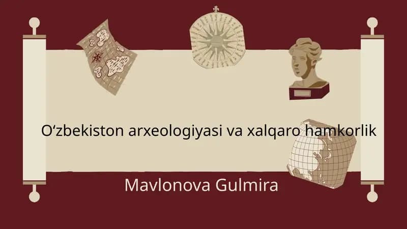 Oʻzbekiston arxeologiyasi va xalqaro hamkorlik