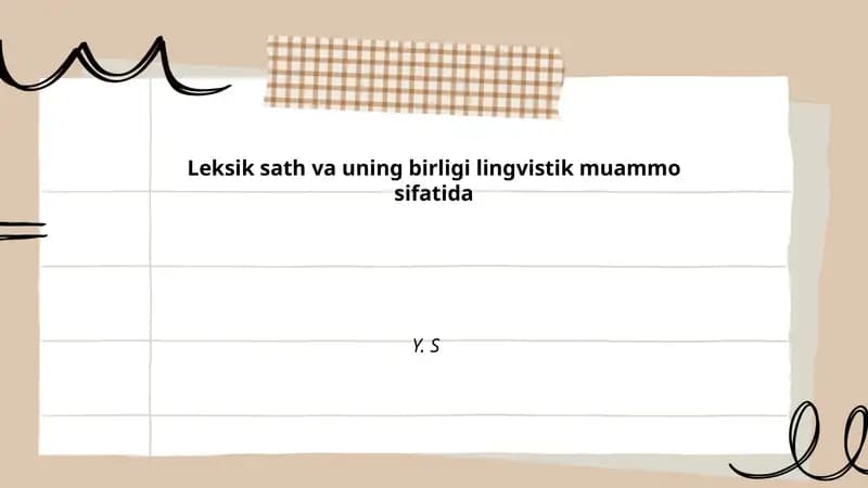 Leksik sath va uning birligi lingvistik muammo sifatida