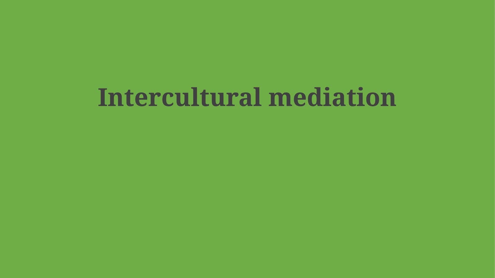 Intercultural mediation