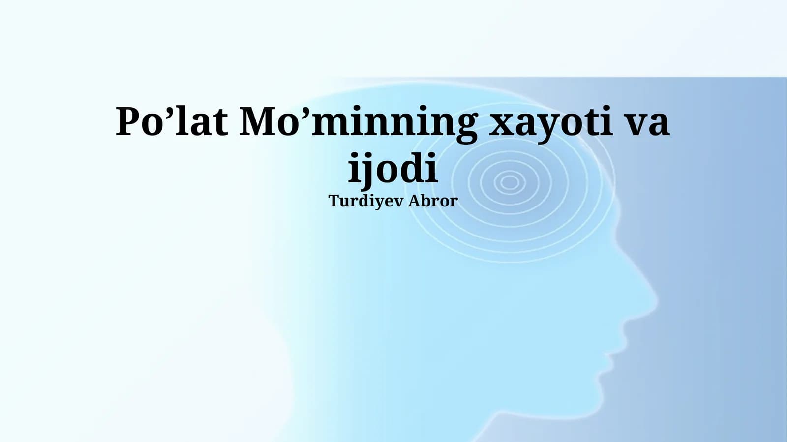 Po’lat Mo’minning xayoti va ijodi