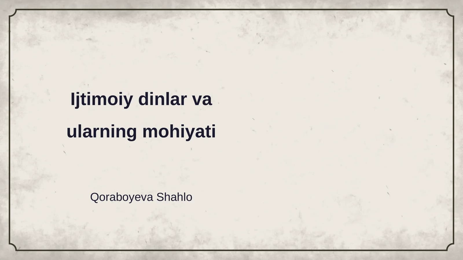 Ijtimoiy dinlar va ularning mohiyati