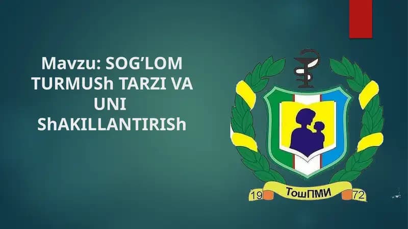 SOG’LOMTURMUShTARZI VA UNIShAKILLANTIRISh