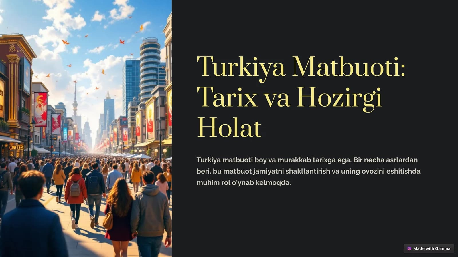 Turkiya Matbuoti Tarix va Hozirgi Holat