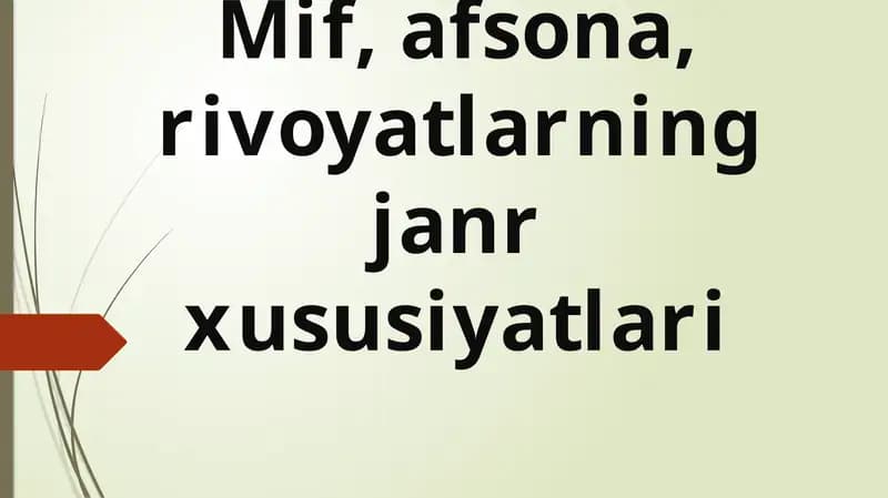 Mif, afsona, rivoyatlar ning janr xususiyatlari