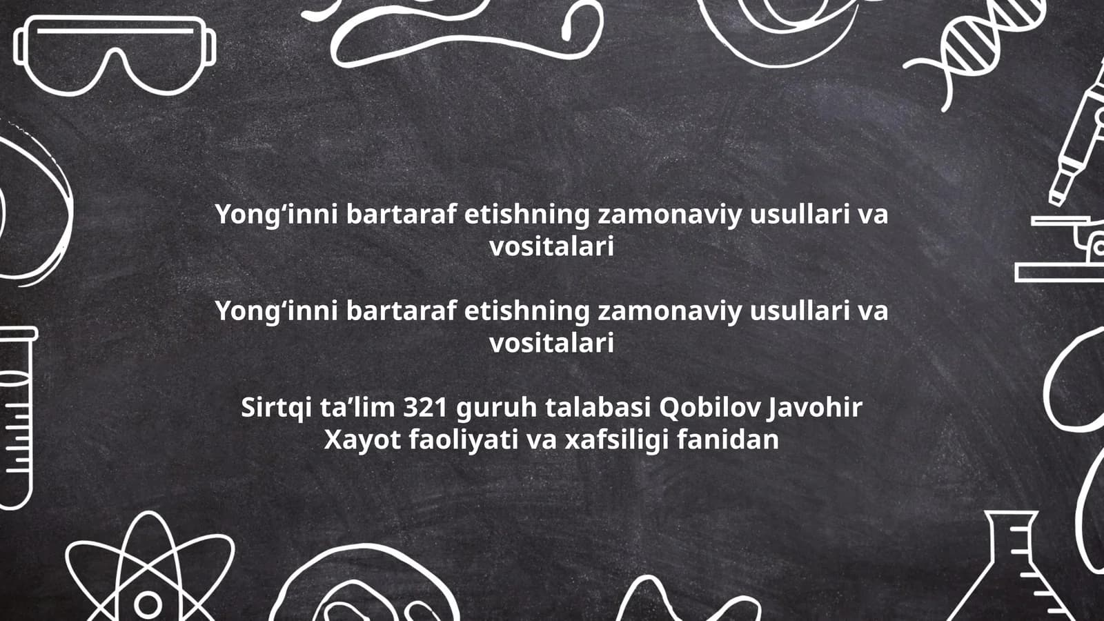 Yongʻinni bartaraf etishning zamonaviy usullari va vositalari