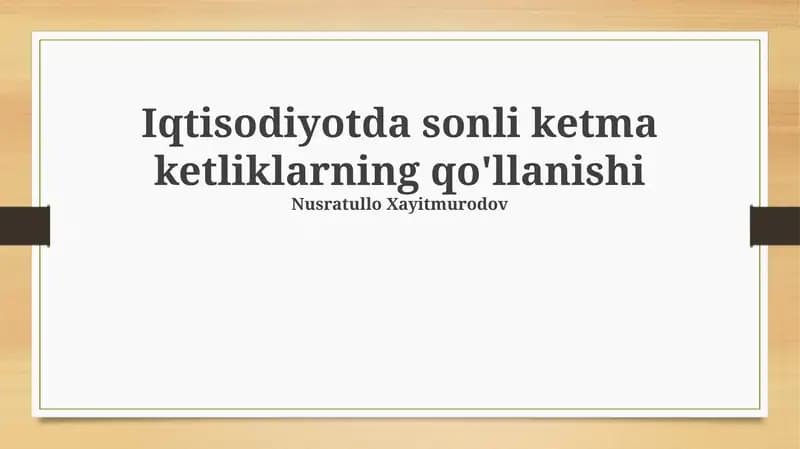 Sonli ketma-ketliklarning qo'llanishi