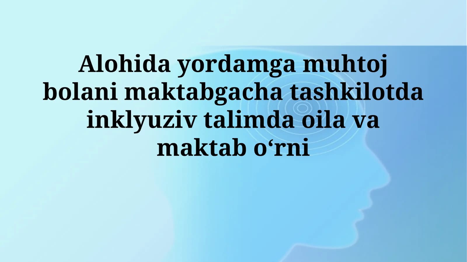 Inklyuziv ta'lim samaradorligi