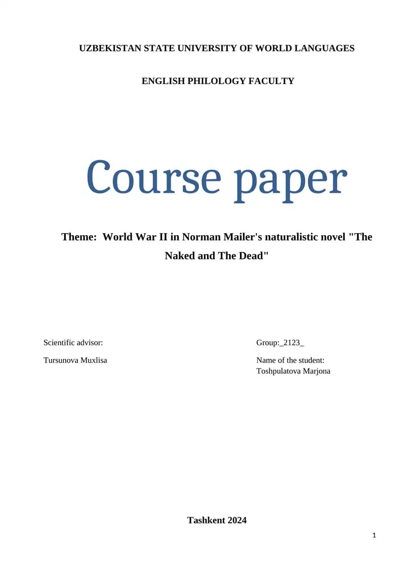 World War II in Norman Mailers naturalistic novel "The Naked and The Dead"