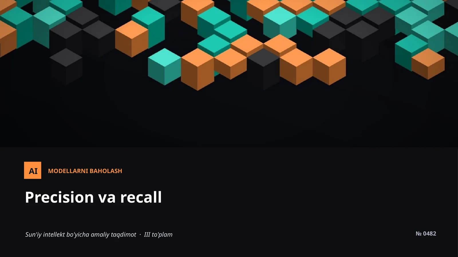 AI MODELLARNI BAHOLASH