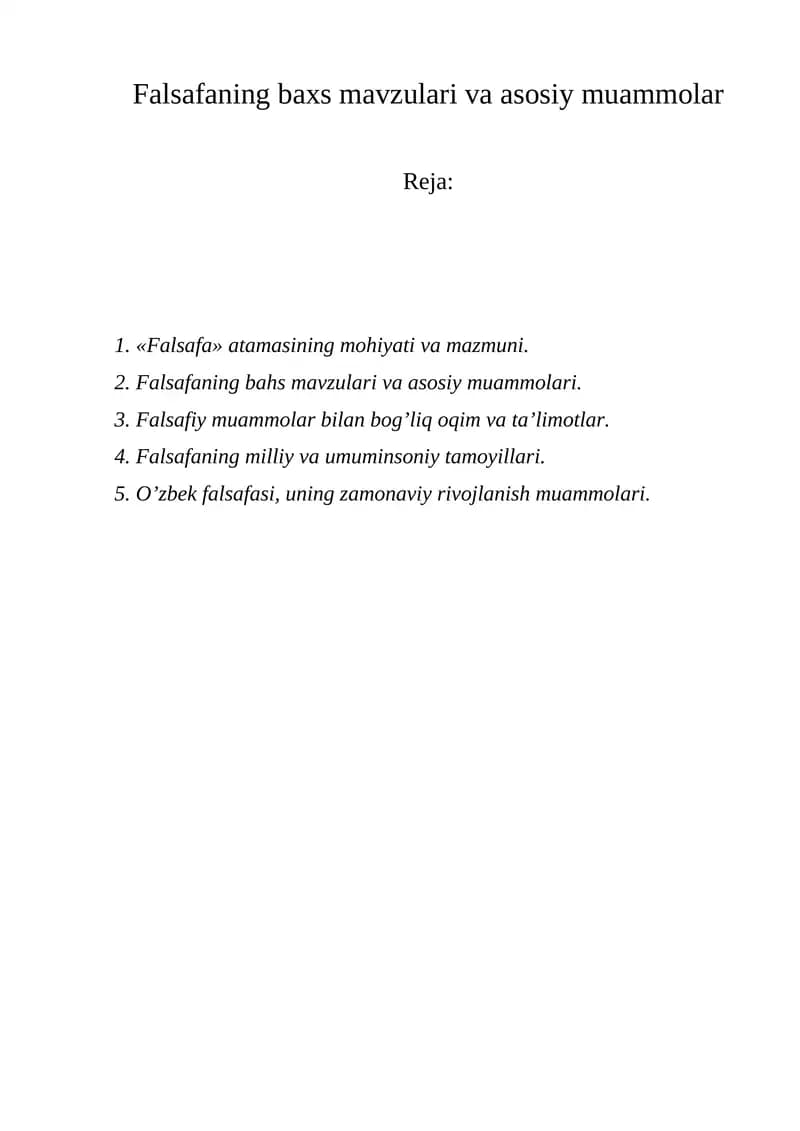 Falsafaning baxs mavzulari va asosiy muammolar