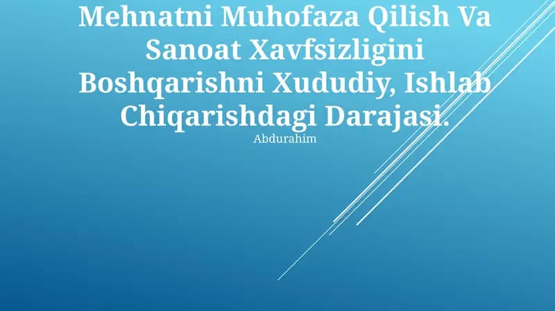 Mehnatni Muhofaza Qilish Va Sanoat Xavfsizligini Boshqarishni Xududiy, Ishlab Chiqarishdagi Darajasi