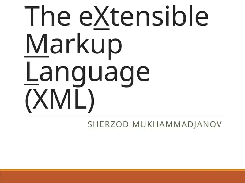 TheeXtensibleMarkupLanguage (XML)