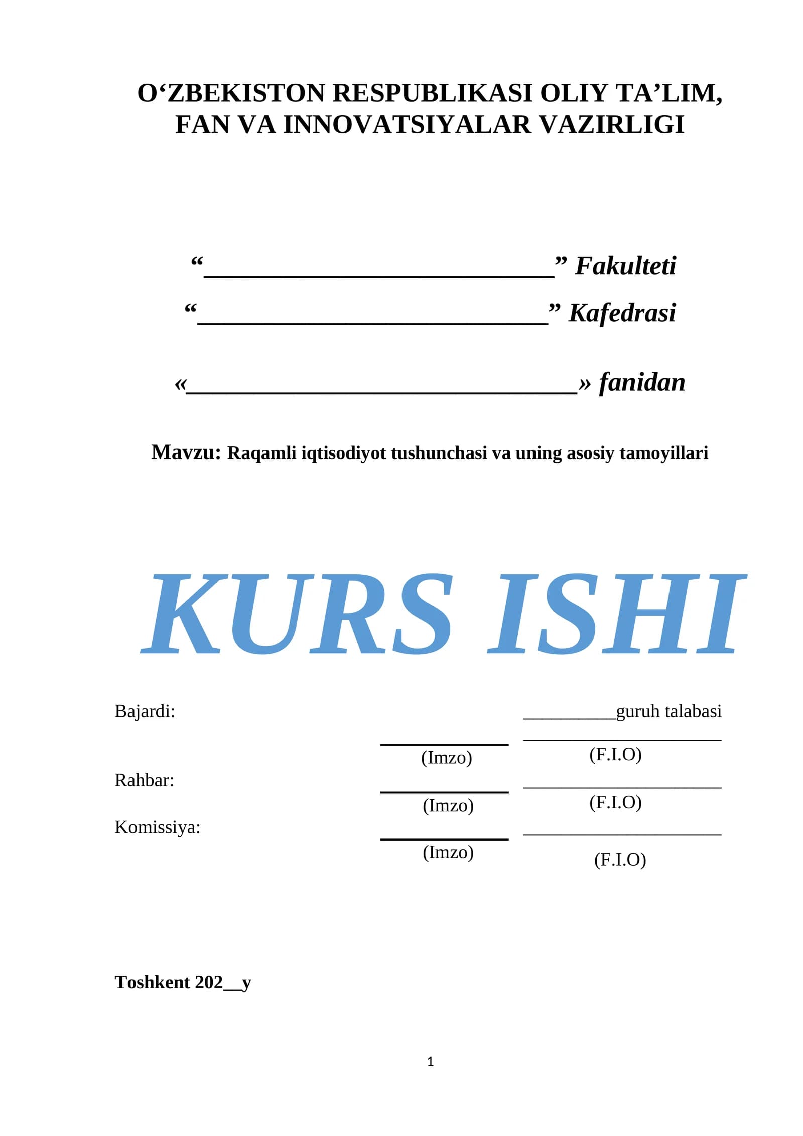Raqamli iqtisodiyot tushunchasi va uning asosiy tamoyillari