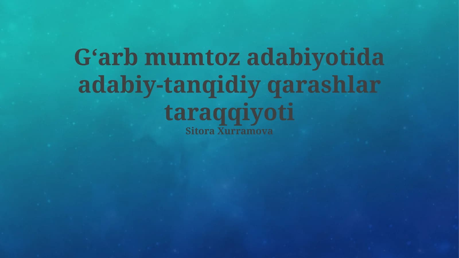 G‘arb mumtoz adabiyotida adabiy-tanqidiy qarashlar taraqqiyoti
