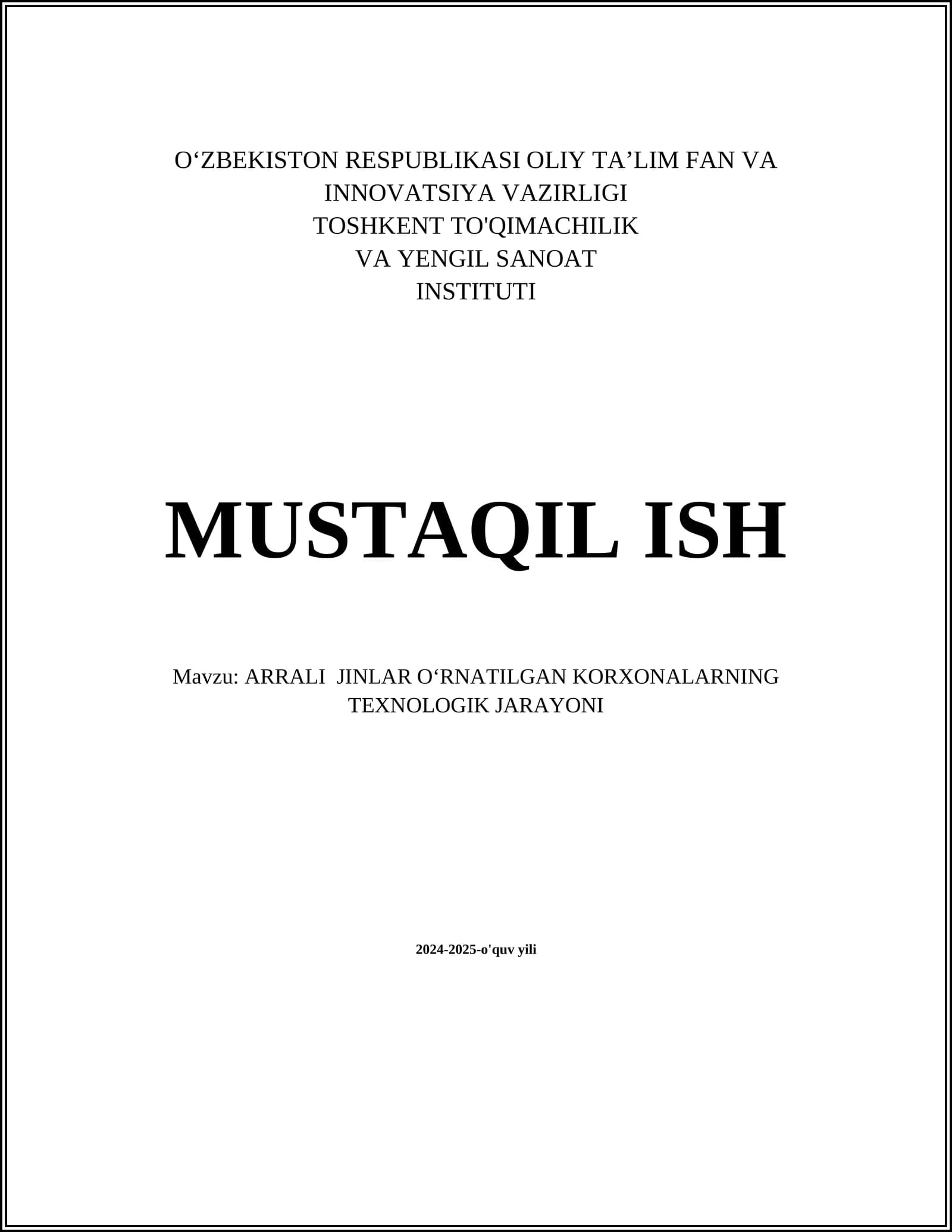 ARRALI JINLAR O‘RNATILGAN KORXONALARNING TEXNOLOGIK JARAYONI
