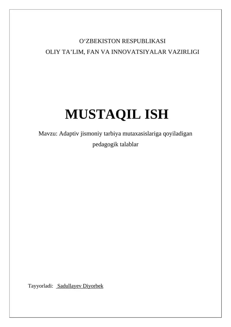 Adaptiv jismoniy tarbiya mutaxasislariga qoyiladigan pedagogik talablar