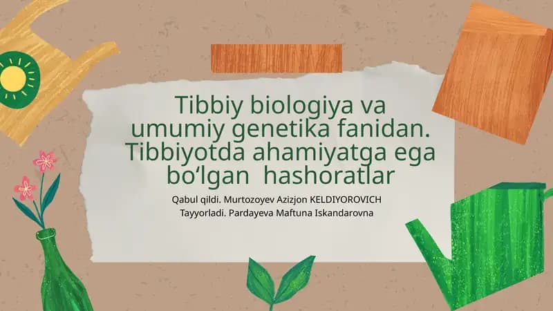 Hashoratlarning Tibbiy Biologiyasi va Genetikasi