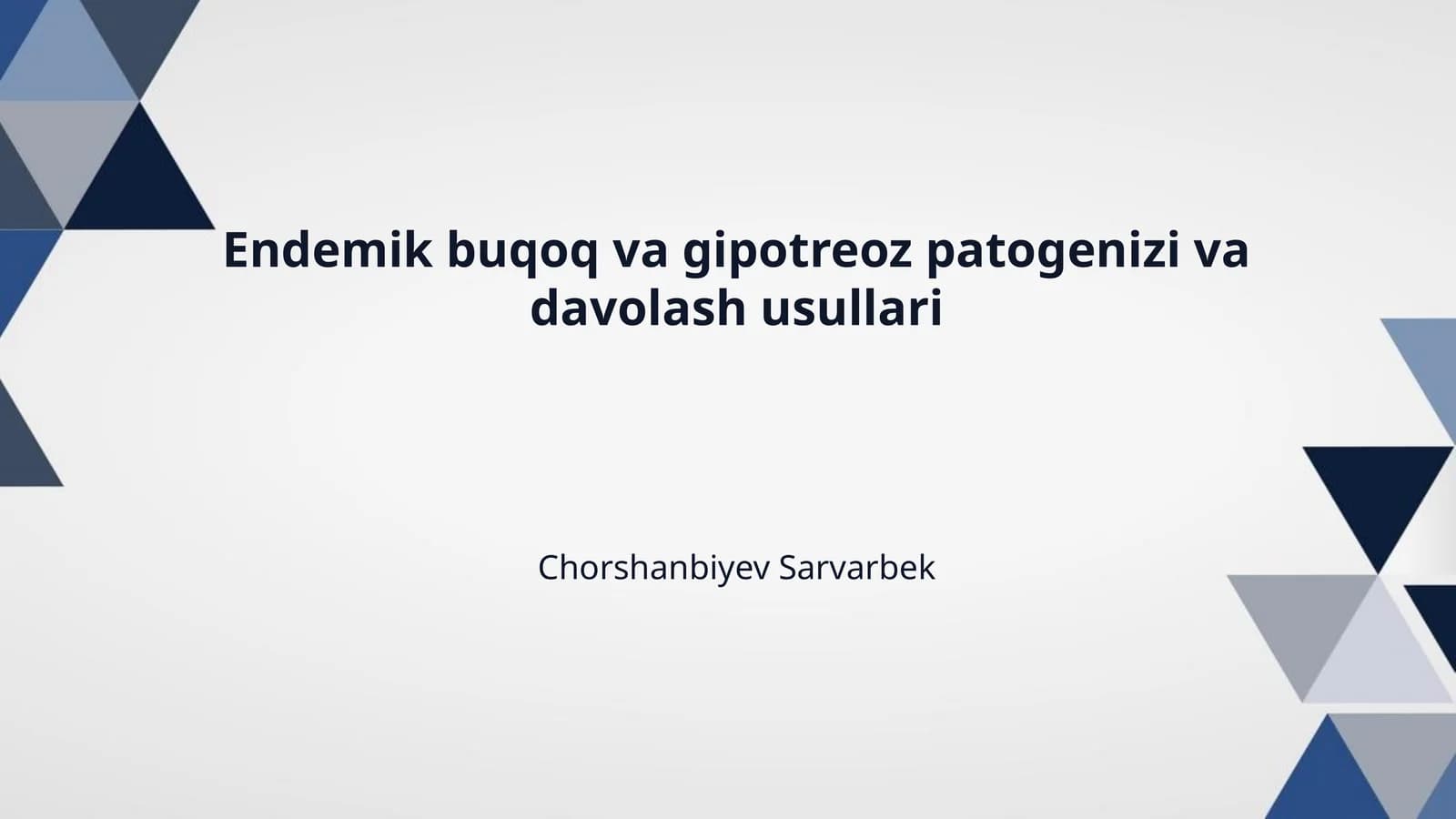 Endemik buqoq va gipotreoz patogenizi va davolash usullari
